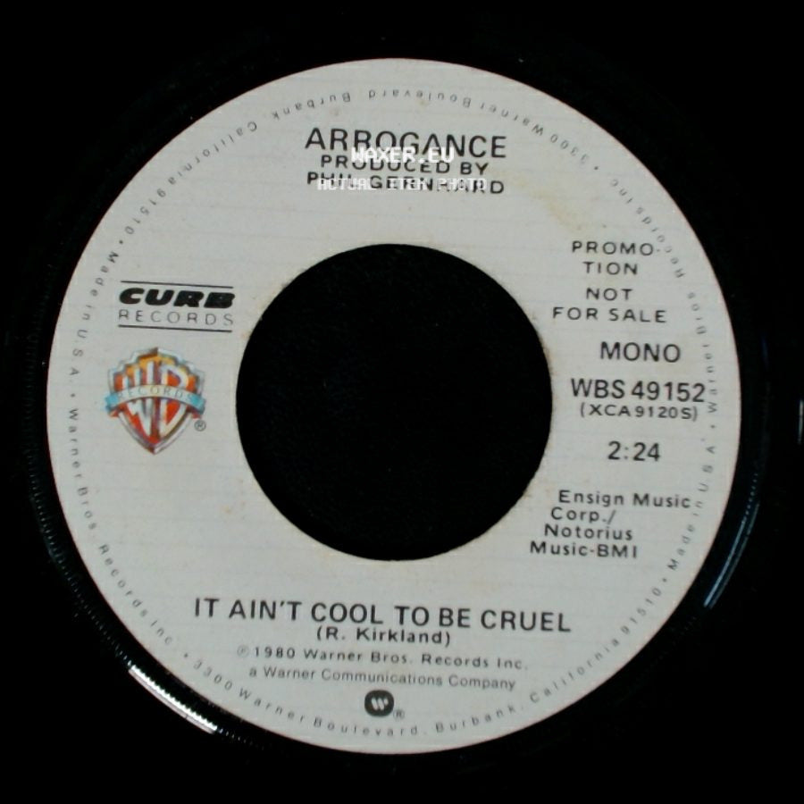 Arrogance - It Ain't Cool To Be Cruel / It Ain't Cool To Be Cruel side B