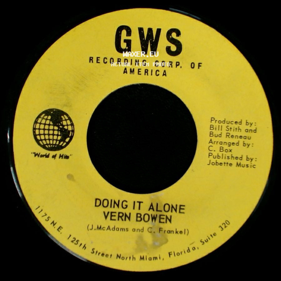 Vern Bowen - Fat And Ugly (You're Gonna Be) / Doing It Alone side B