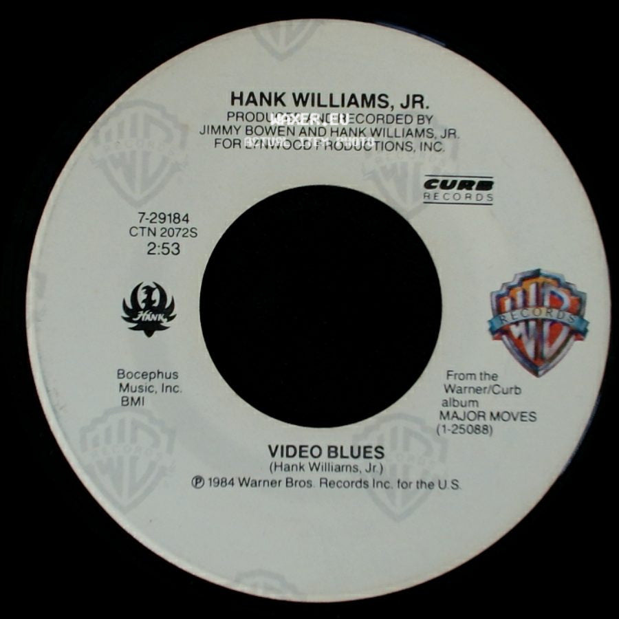 Hank Williams, Jr. - Video Blues / All My Rowdy Friends Are Coming Over Tonight side A
