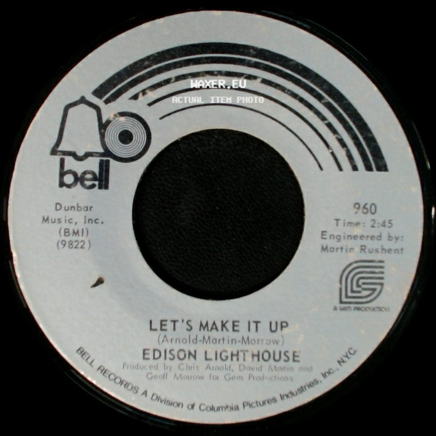 Edison Lighthouse - Let's Make It Up / It's Up To You Petula side A