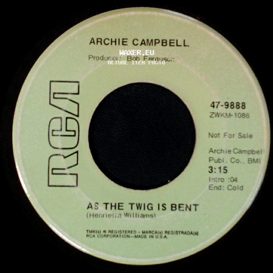 Archie Campbell - As The Twig Is Bent / Walking On Fire side A