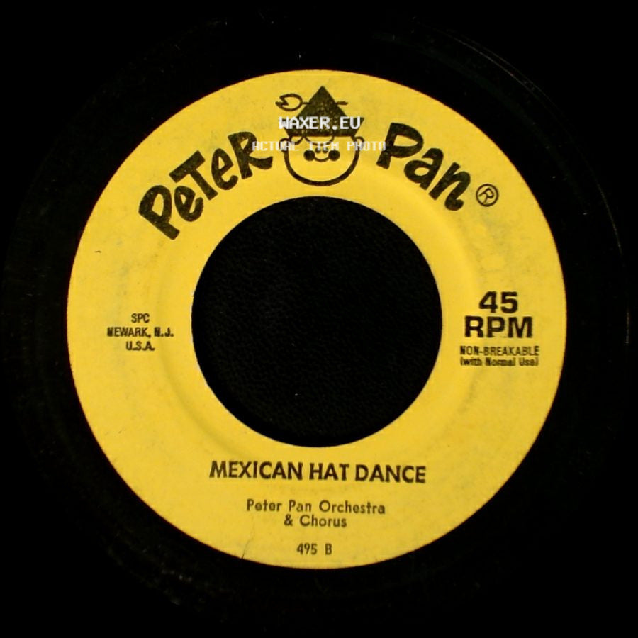 Peter Pan Orchestra & Chorus - Mexican Hat Dance / Bunny Hop Apple On A Stick side A