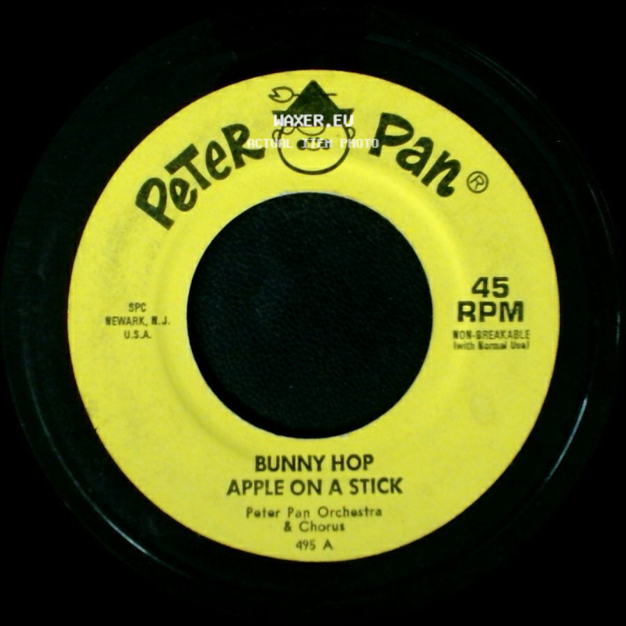 Peter Pan Orchestra & Chorus - Mexican Hat Dance / Bunny Hop Apple On A Stick side B