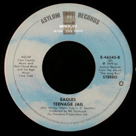 Eagles - Heartache Tonight / Teenage Jail side B