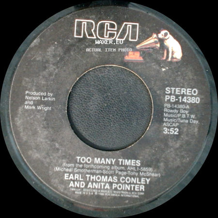 Earl Thomas Conley And Anita Pointer / Earl Thomas Conley - Too Many Times / Changes Of Love side A