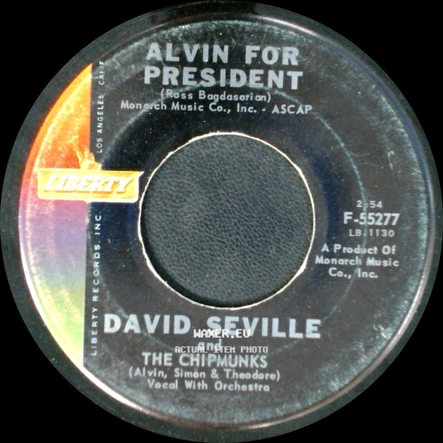 David Seville And The Chipmunks / David Seville - Alvin For President / Sack Time side A