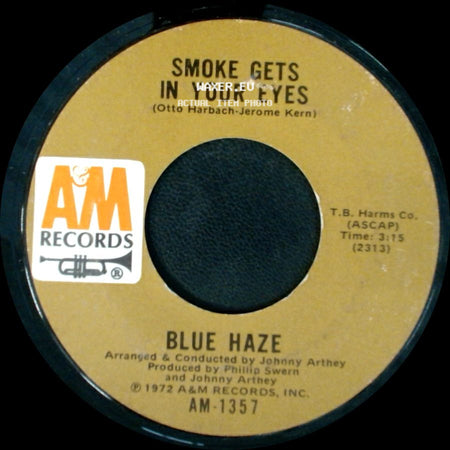Blue Haze / Anna Rosanna - Smoke Gets In Your Eyes / Blue Haze side A