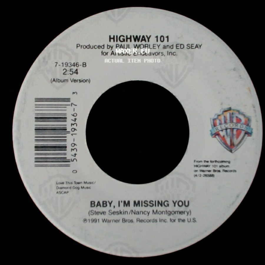 Highway 101 - Bing Bang Boom / Baby, I'm Missing You side B