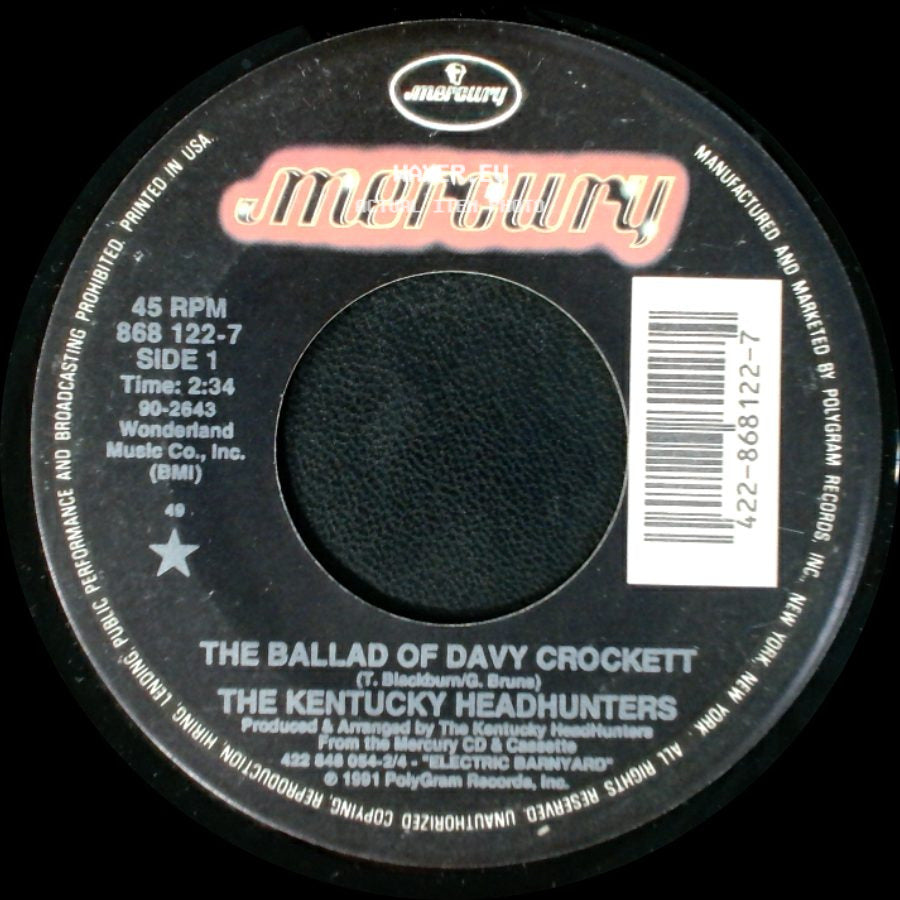 The Kentucky Headhunters - The Ballad Of Davy Crockett / Smooth side A