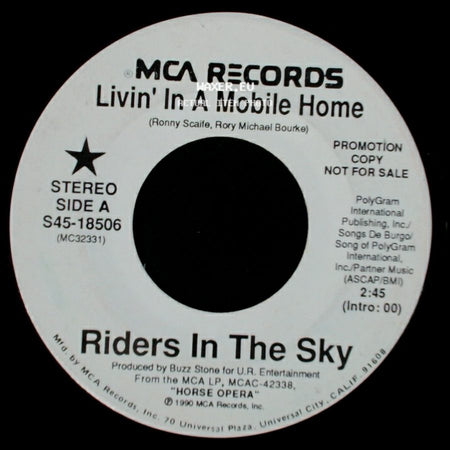 Riders In The Sky - Livin' In A Mobile Home / Livin' In A Mobile Home side A
