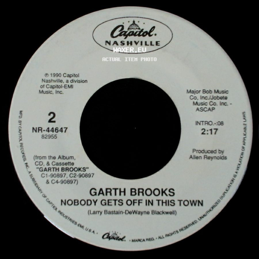Garth Brooks - Friends In Low Places (Edited) / Nobody Gets Off In This Town side B