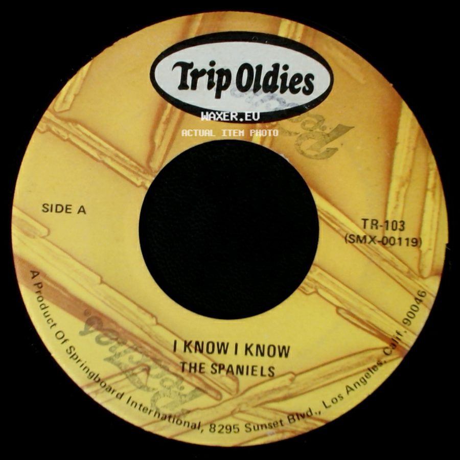 The Spaniels - I Know I Know / I Love You For Sentimental Reasons side A