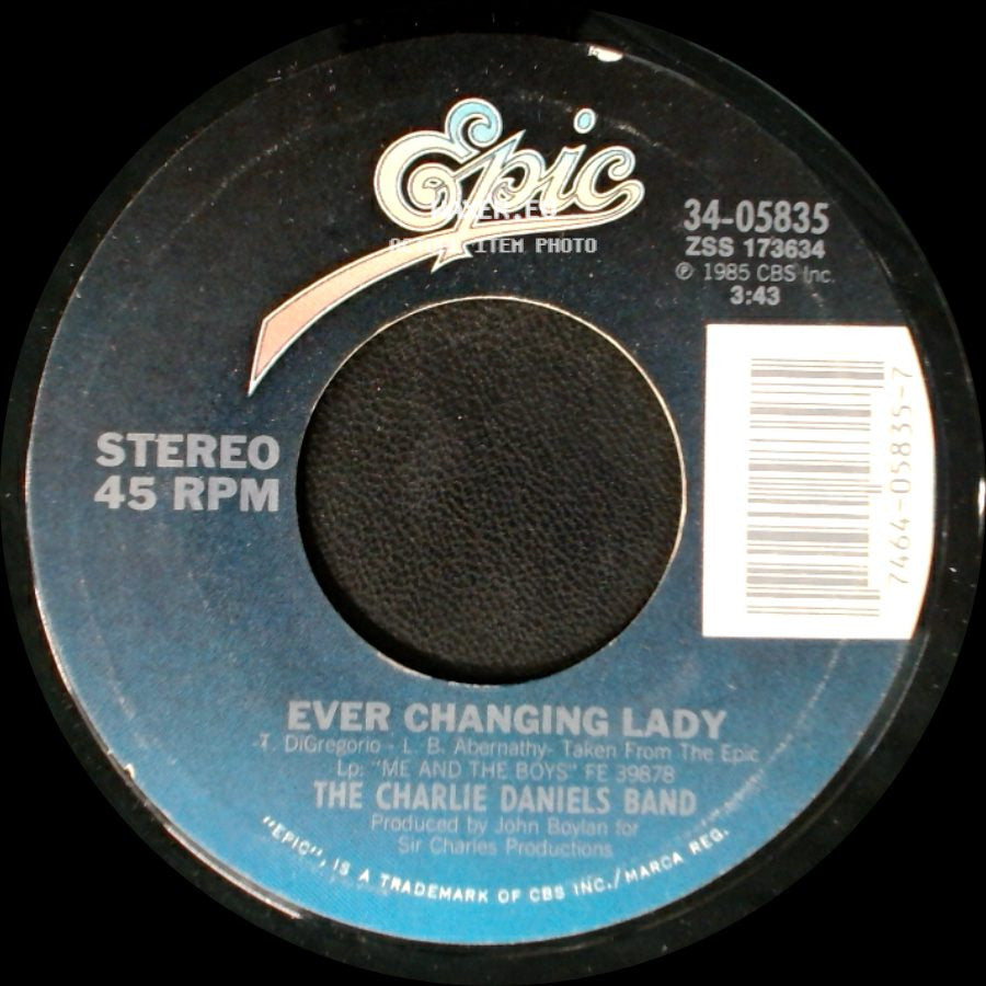 The Charlie Daniels Band - Ever Changing Lady / Drinkin' My Baby Goodbye side A