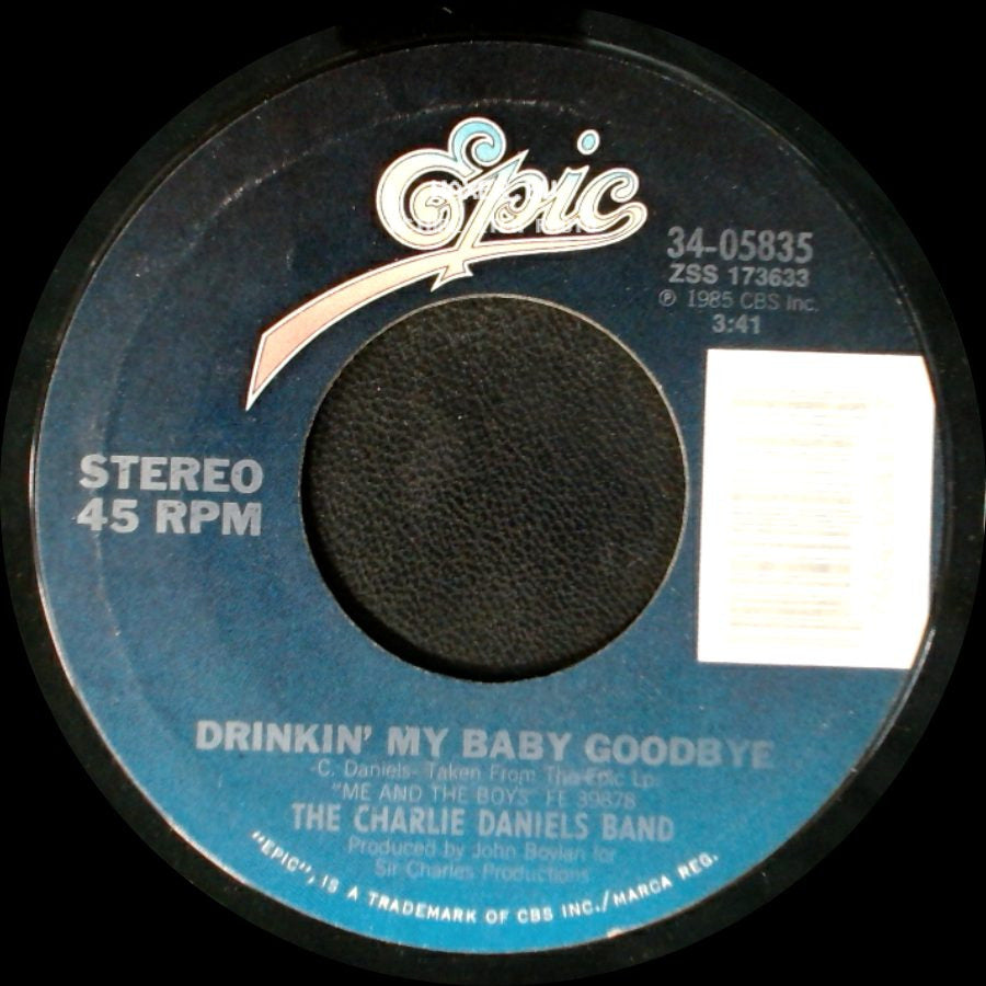 The Charlie Daniels Band - Ever Changing Lady / Drinkin' My Baby Goodbye side B