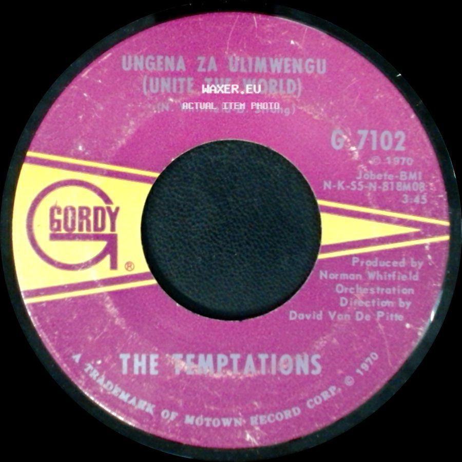 The Temptations - Ungena Za Ulimwengu (Unite The World) / Hum Along And Dance side A