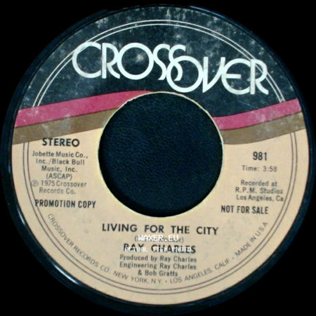 Ray Charles - Living For The City / Living For The City side A