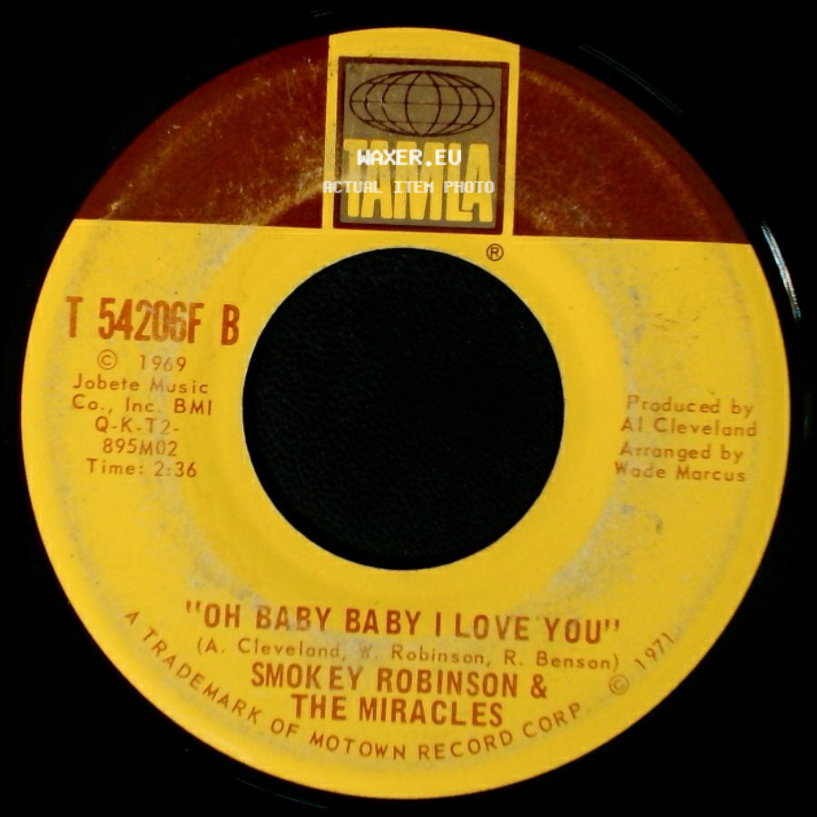 Smokey Robinson & The Miracles - Crazy About The La La La / Oh Baby Baby I Love You side B