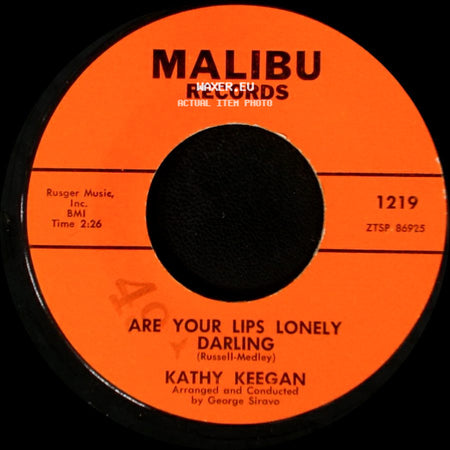 Kathy Keegan - Are Your Lips Lonely Darling / The Good Life side A