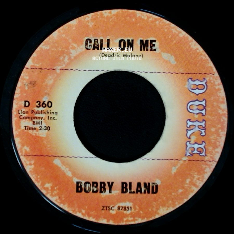 Bobby Bland - Call On Me / That's The Way Love Is side A