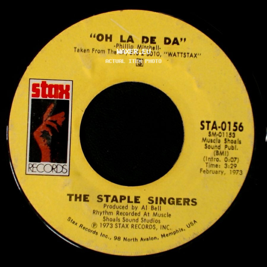 The Staple Singers - Oh La De Da / We The People side A