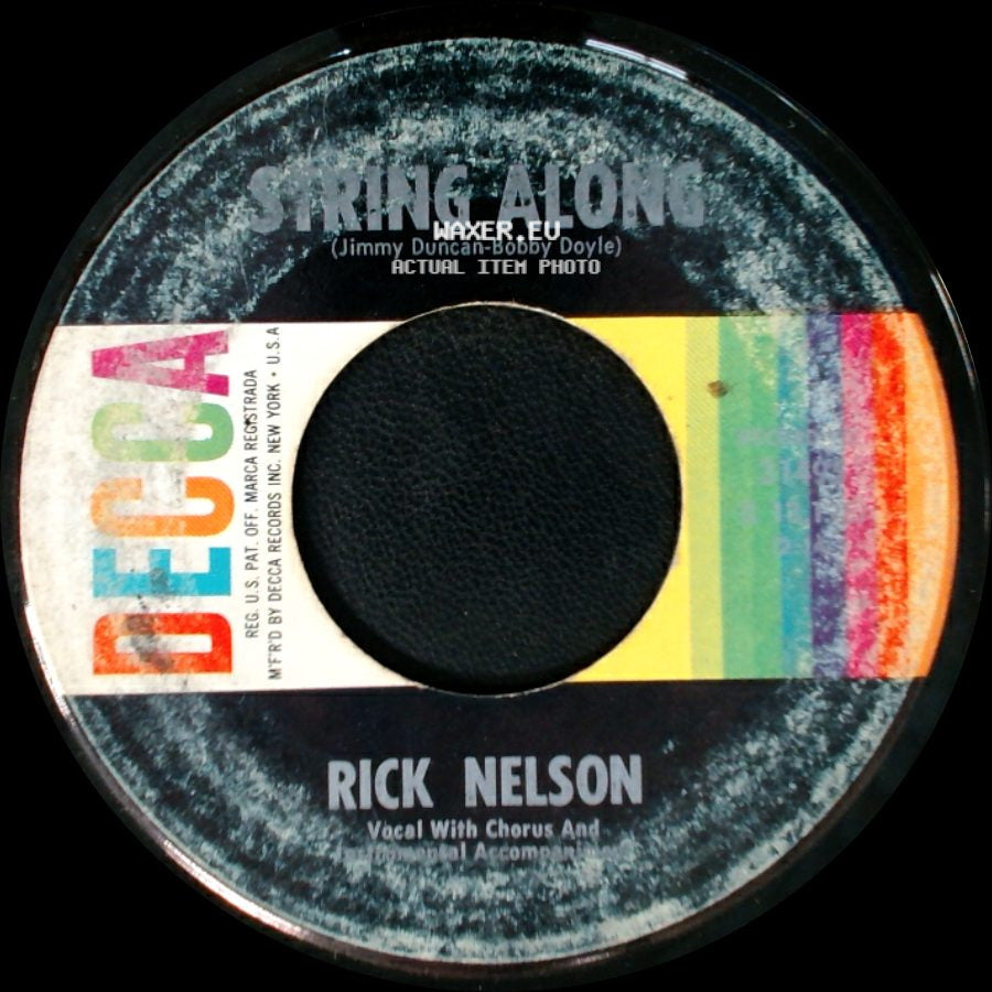 Rick Nelson - Gypsy Woman / String Along side B