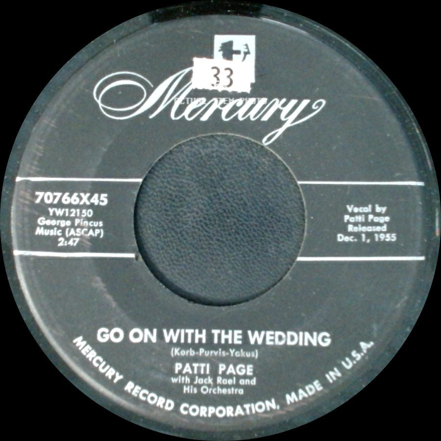 Patti Page - Go On With The Wedding / The Voice Inside side A