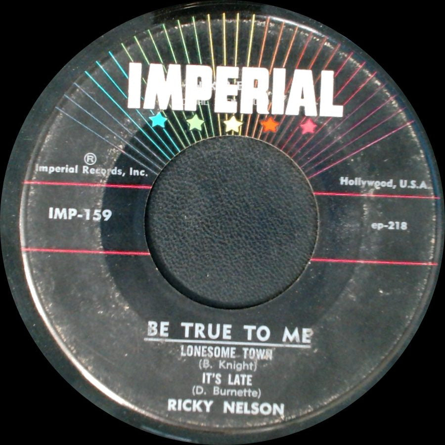 Ricky Nelson - Be True To Me / Be True To Me side B