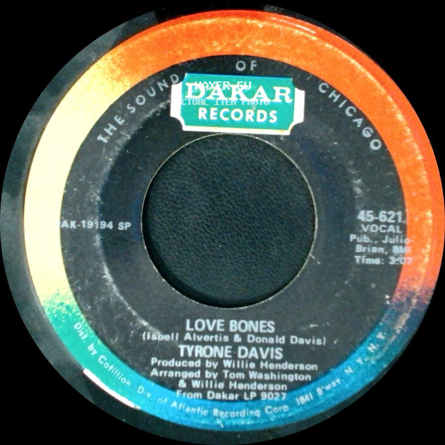 Tyrone Davis - Love Bones / Let Me Back In side A