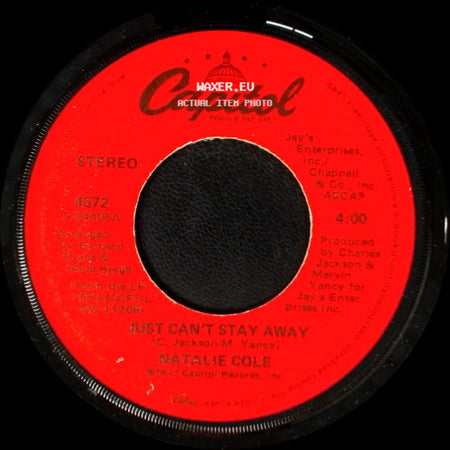 Natalie Cole - Just Can't Stay Away / Annie Mae side A