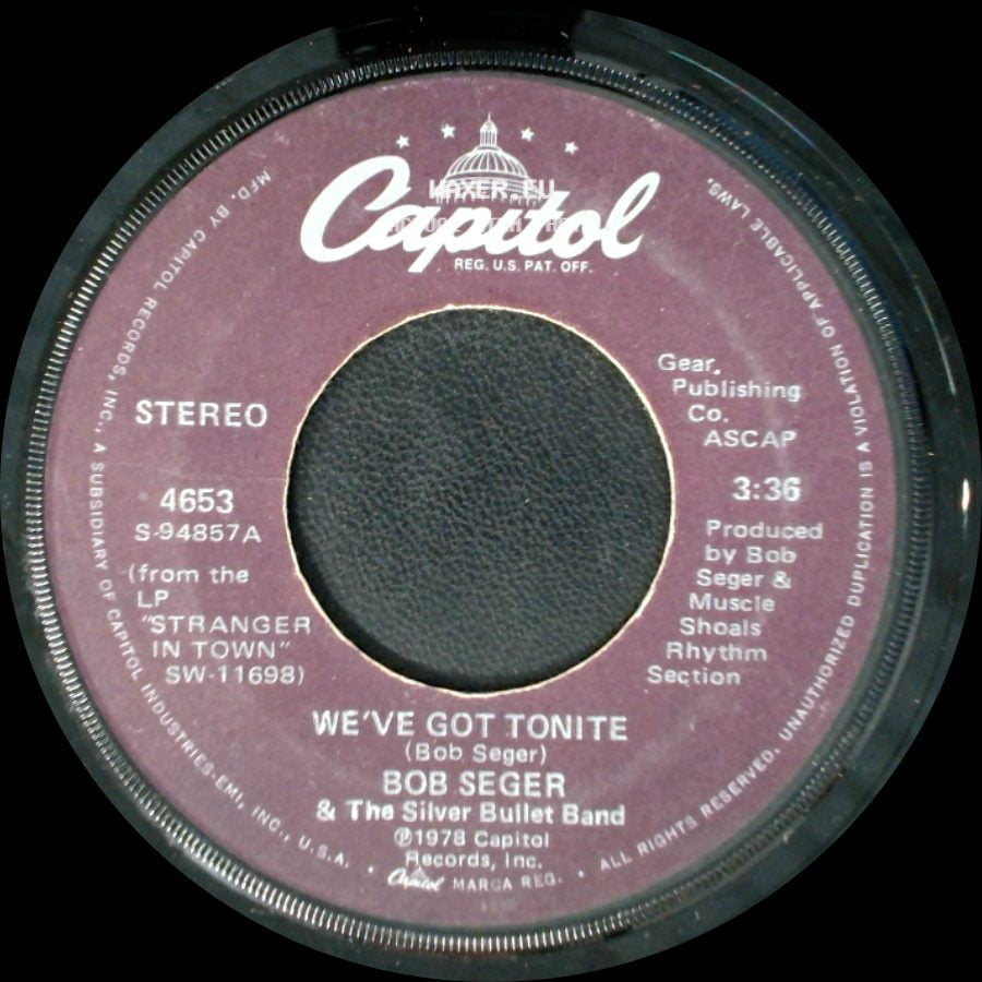 Bob Seger & The Silver Bullet Band - Ain't Got No Money / We've Got Tonite side B