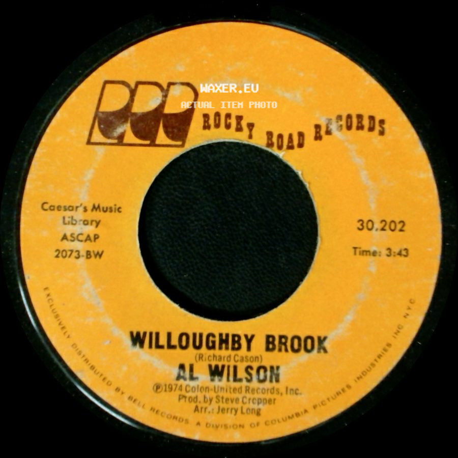 Al Wilson - Willoughby Brook / Medley: I Won't Last A Day Without You / Let Me Be The One side A