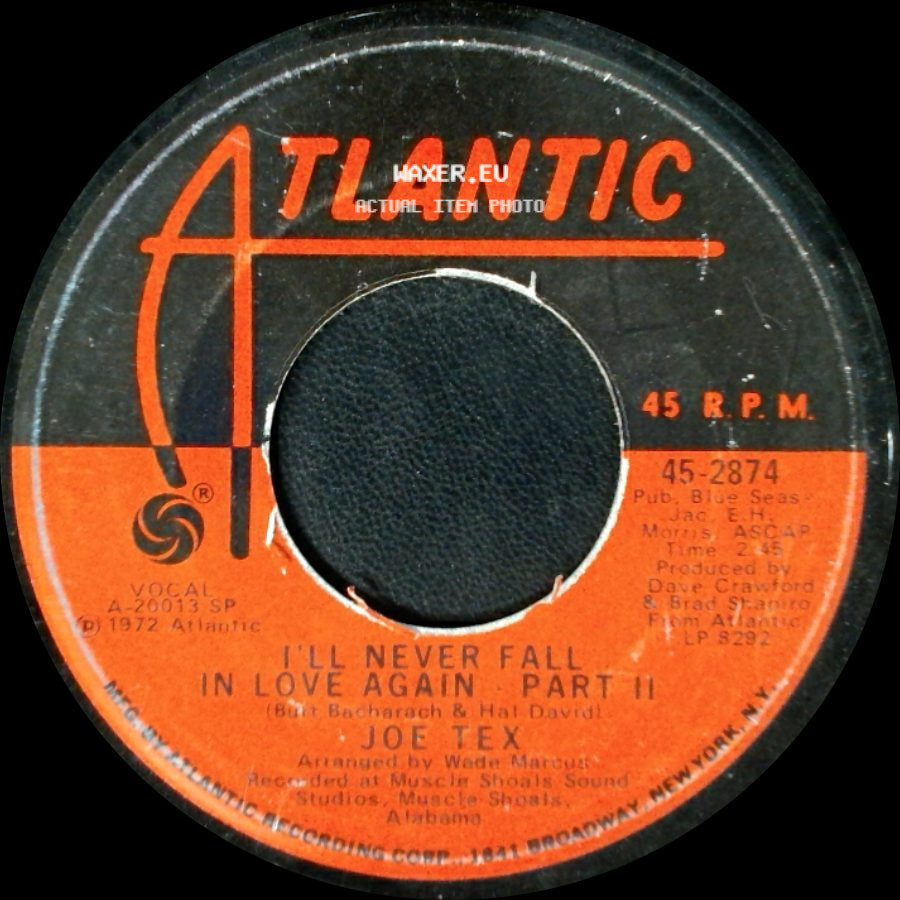 Joe Tex - I'll Never Fall In Love Again Part Ii / I'll Never Fall In Love Again Part I side A
