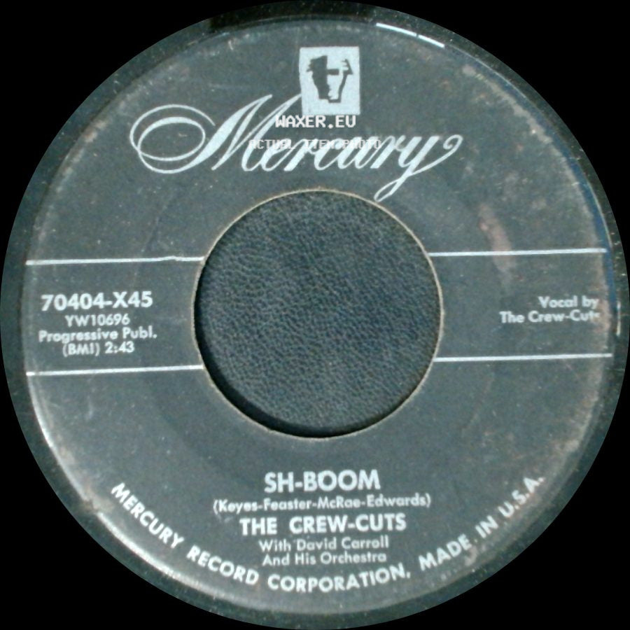 The Crew-Cuts - Sh-Boom / I Spoke Too Soon side A