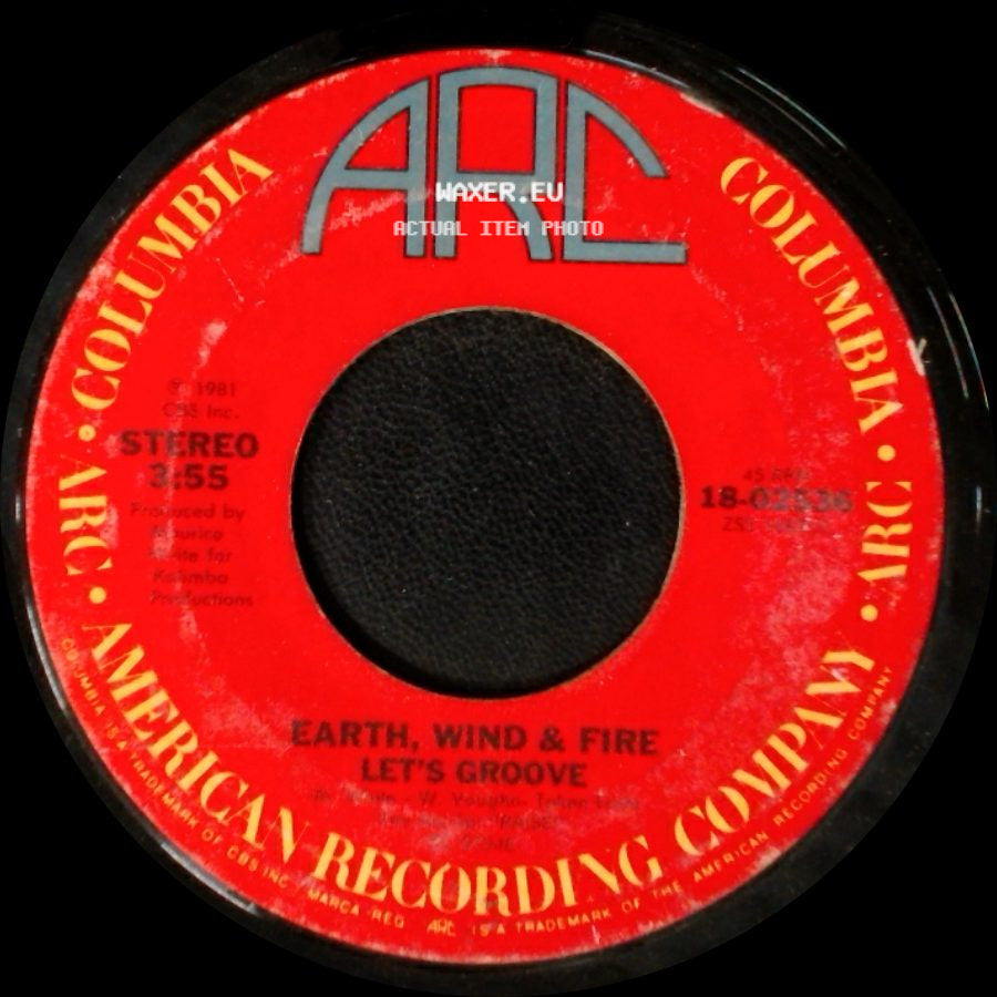 Earth, Wind & Fire - Let's Groove / Let's Groove (Instrumental) side A