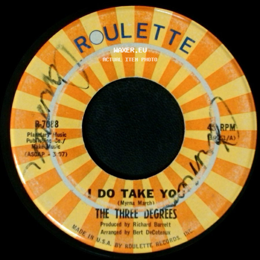 The Three Degrees - I Do Take You / You're The Fool side A