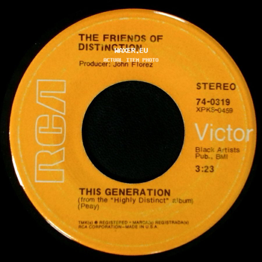 The Friends Of Distinction - Love Or Let Me Be Lonely / This Generation side B