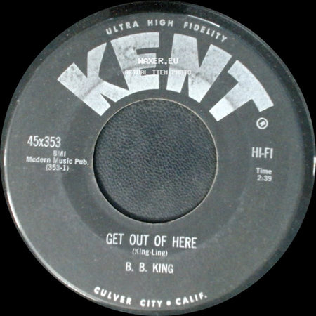 B. B. King - Bad Luck Soul / Get Out Of Here side B