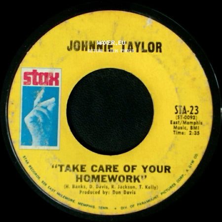 Johnnie Taylor - Hold On This Time / Take Care Of Your Homework side B
