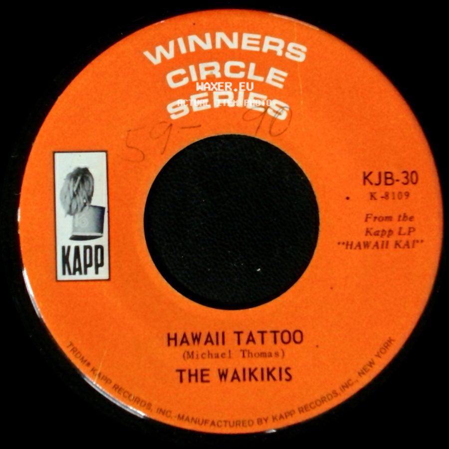 The Waikikis - Hawaii Tattoo / Tahiti Tamoure side A