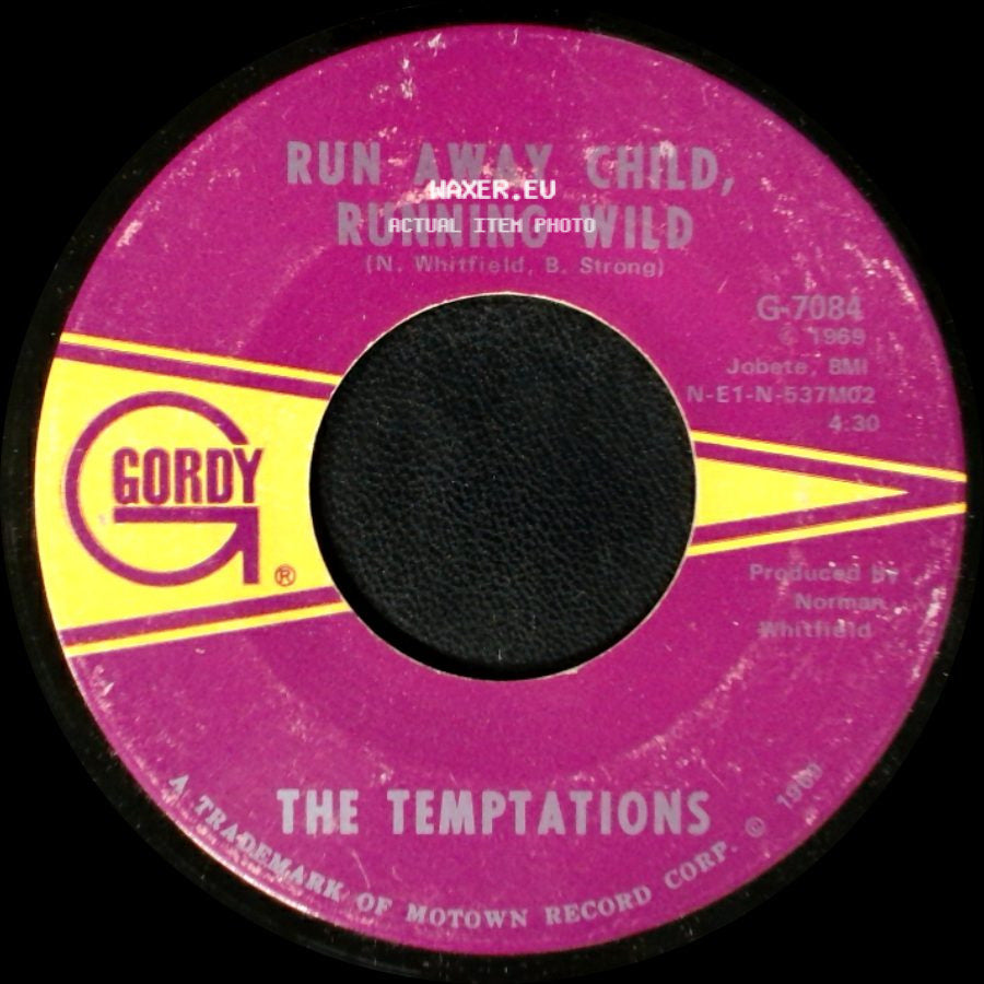 The Temptations - I Need Your Lovin' / Run Away Child, Running Wild side B