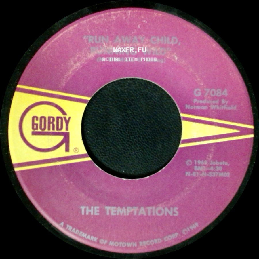 The Temptations - 'run Away Child, Running Wild' / I Need Your Lovin' side A