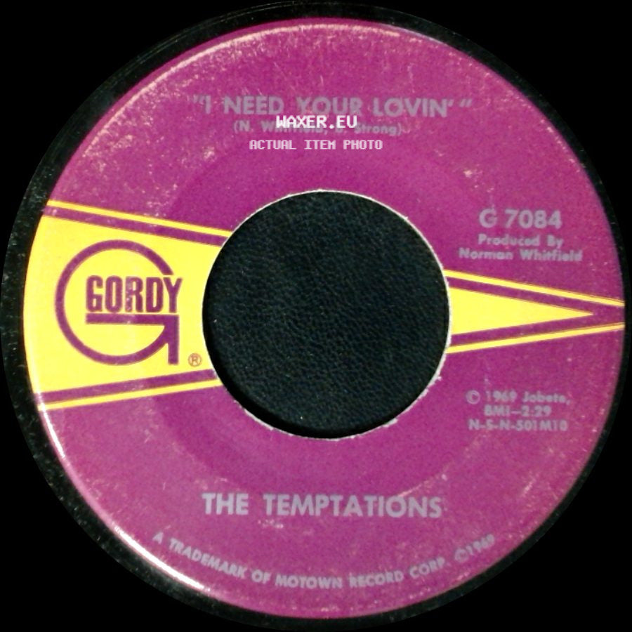 The Temptations - 'run Away Child, Running Wild' / I Need Your Lovin' side B