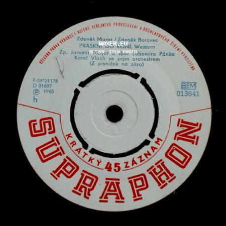 Zdeněk Marat / Zdeněk Borovec / Karel Mareš / Václav Fischer - Práskni Do Koní. Western / U Kokorina. Western side A