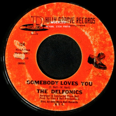 The Delfonics - Somebody Loves You / Ready Or Not Here I Come (Can't Hide From Love) side A