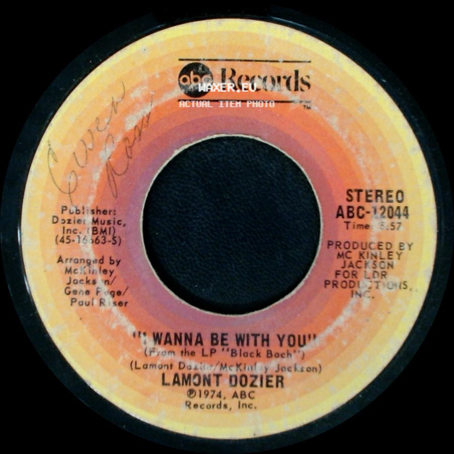 Lamont Dozier - Wanna Be With You / Let Me Start Tonite side A