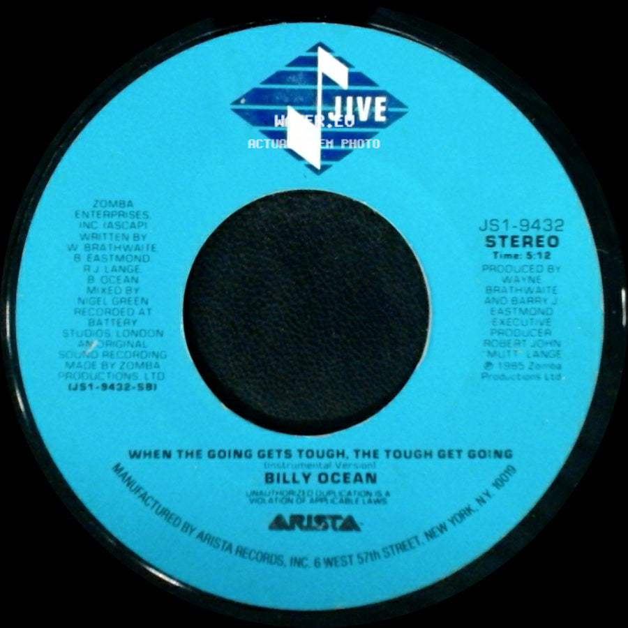 Billy Ocean - When The Going Gets Tough, The Tough Get Going (Instrumental Version) / When The Going Gets Tough, The Tough Get Going side A