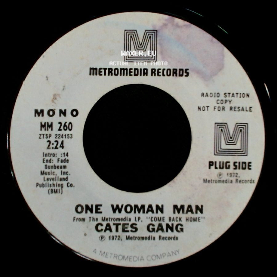 Cates Gang - One Woman Man / One Woman Man side A