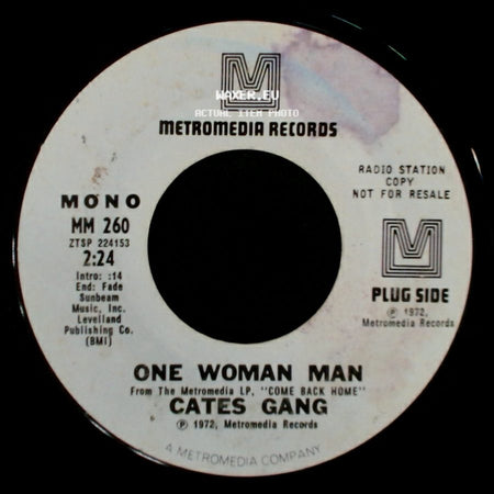 Cates Gang - One Woman Man / One Woman Man side A