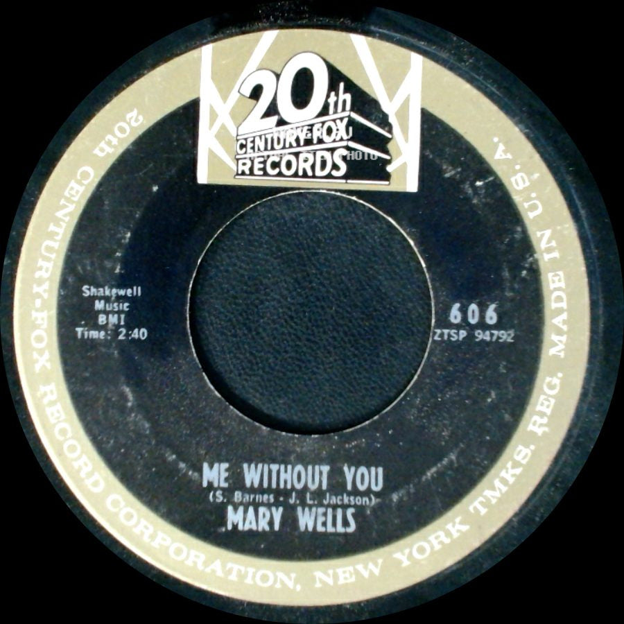 Mary Wells - I'm Sorry / Me Without You side B