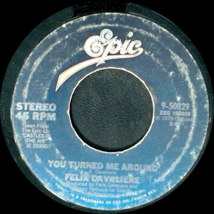 Felix Cavaliere - You Turned Me Around / Only A Lonely Heart Sees side A